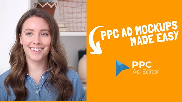 PPC Ad Mockups Made Easy With PPC Ad Editor - Google Ads Mockup Tool