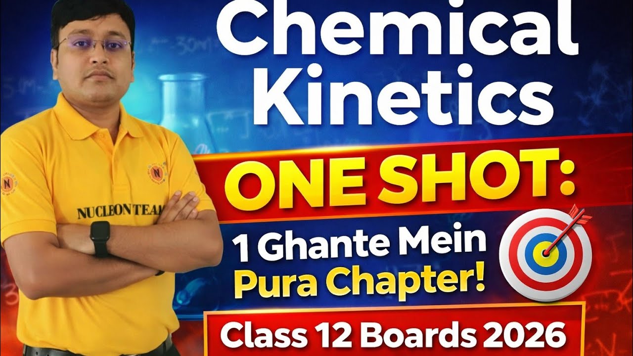 Chemical Kinetics | CLASS XII BOARD CHEMISTRY | ONE SHOT QUICK REVISION |