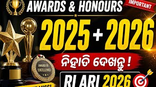 🔥 Awards &amp; Honours 2025 + 2026 RI ARI 2026 Most Important Questions 🏆 Don’t Miss! Osssc CBRE repeat 