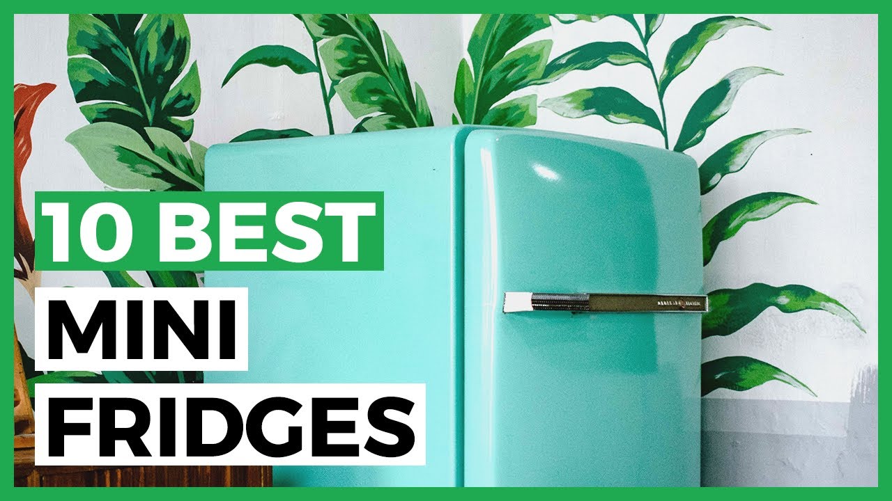 Best Mini Fridges in 2023 - How To Choose a Small Refrigerator for