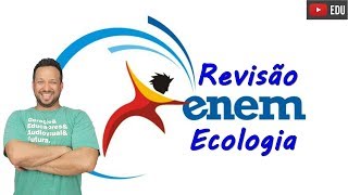 Revisão ENEM - Ecologia - Biologia com o Tubarão
