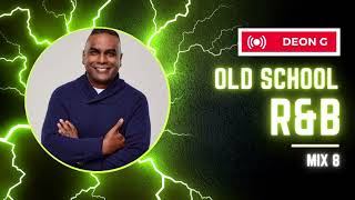 Old School Rb Mix 8  90s00s