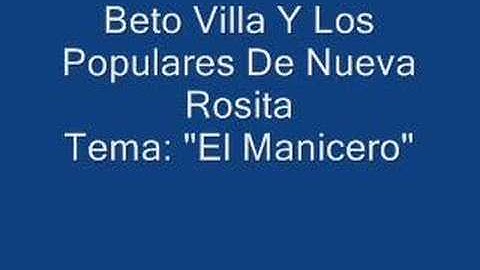 "El Manicero"  Beto Villa Y Los Populares De Nueva Rosita
