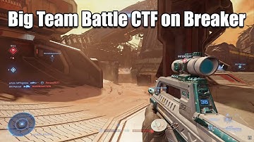 Halo Infinite Big Team Battle CTF on Breaker
