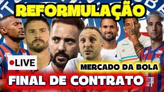 [AO VIVO]😱SAIDAS DO BAHIA? GILBERTO, KANU, GABRIEL XAVIER, ADEMIR;🚨JOGADORES ENCERRANDO CONTRATO