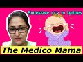 Excessive Crying In Babies | How to stop a crying baby |