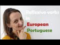 6 common reflexive verbs in European Portuguese. Conjugation and examples