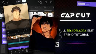 SEM DEMORA Trend Tutorial | How To Make This Viral CapCut Edit 