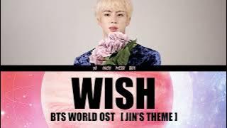 Wish [Jin's Theme] - BTS World OST