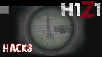 H1Z1: Hacks & Cheats! Hackers = Scum