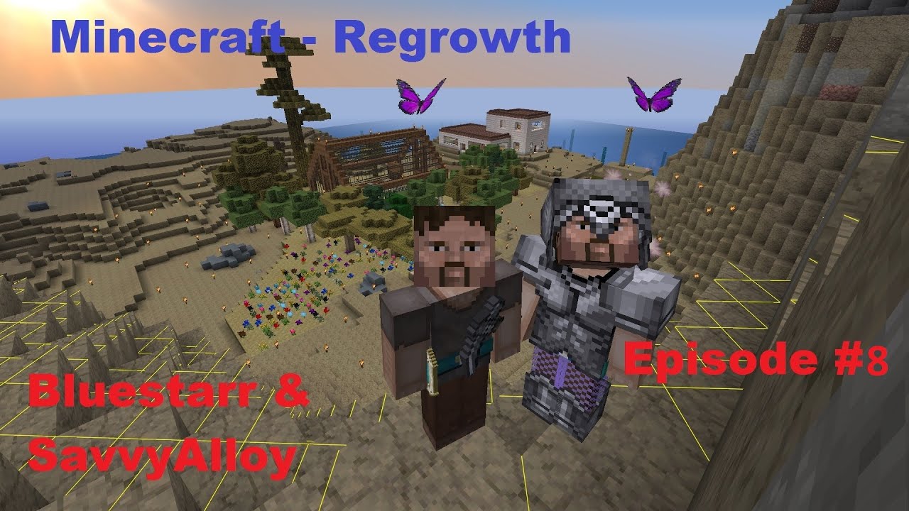 Minecraft Regrowth epsiode 8