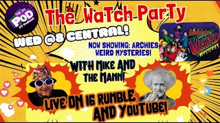 Watchparty Archies Weird Mysteries S1 Ep4