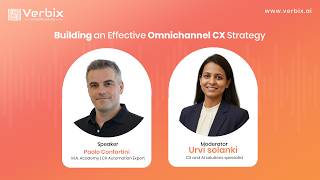 Webinar: Building an Effective Omnichannel CX Strategy | Verbix.ai