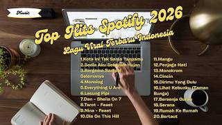 Top Hits Spotify 2026  Lagu Hits Spotify Terbaru U0026 Lagu Viral 2026
