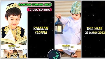 ramzan coming soon status editing  tutorial 2023