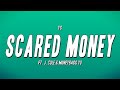 YG - Scared Money ft. J. Cole & Moneybagg Yo (Lyrics)