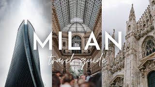 Experience MILAN the Modern Face of ITALY 🇮🇹 2023 Travel Guide