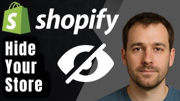 How to Hide Your Shopify Store (2025 Step-by-Step Tutorial for Beginners)
