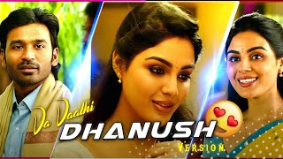 🌈Vaa Vaathi - dhanush Reprises version | vaa vaathi song whatsapp status | Vaathi|💙Dhanush_Samyuktha