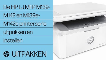 De HP LaserJet MFP M139-M142 en M139e-M142e printerserie uitpakken en instellen | HP Support