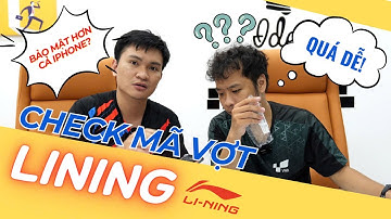 Vợt cầu lông Fake "KHÔNG CÓ TUỔI ĐỂ NHÁI" vợt Lining Real? Cách Phân Biệt vợt cầu lông Thật Giả - P2