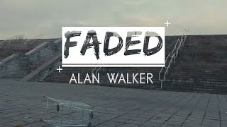 Faded (Outro Edit)