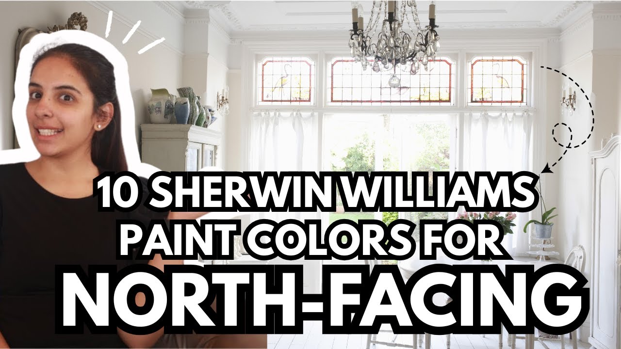 10 BEST Sherwin Williams Paint Colors For North Facing Rooms