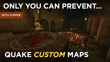 Quake Maps - Only You Can Prevent Containment Breaches
