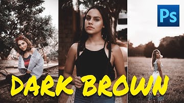 Dark Moody Brown Color Grading Effect in Photoshop | Photoshop Tutorial