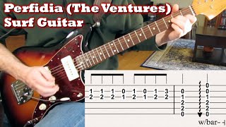 Surf Guitar: Perfidia by the Ventures (tabs!) chords