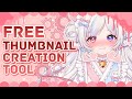 [Free Thumbnail Creation Tool] VTuber Thumbnail Generator [Complete in 1 Minute]