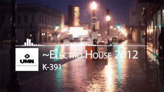 K391 - Electro House 2012 - Electro House