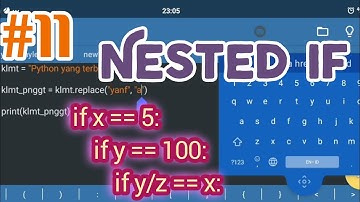 Part 11: Nested if || Belajar Python di Hp Android