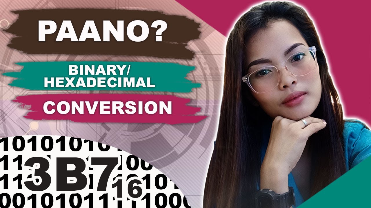 BBINARY TO HEXADECIMAL CONVERSION | TAGALOG | Ma'am Cha - YouTube