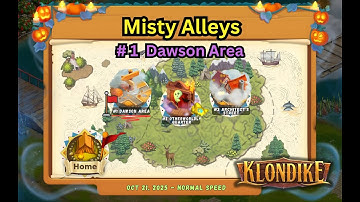 Misty Alleys, Part #1 of 3. Klondike Adventures (October 2025). 22,558 energy points spent!