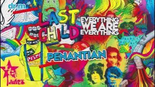 Last Child - Penantian