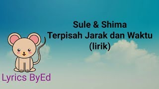 Download lagu Lagu Terbaru Sule & Shima - Terpisah Jarak Dan Waktu Mp3 Video Mp4