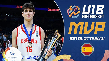 Ian Platteeuw 🇪🇸 | MVP | Full Highlights | FIBA U18 EuroBasket 2025