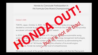 Honda's F1 pull-out...plus some good news by Peter Windsor