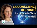 La conscience de l&#39;Unité, la Nouvelle Terre et au-delà (Amal Masri)