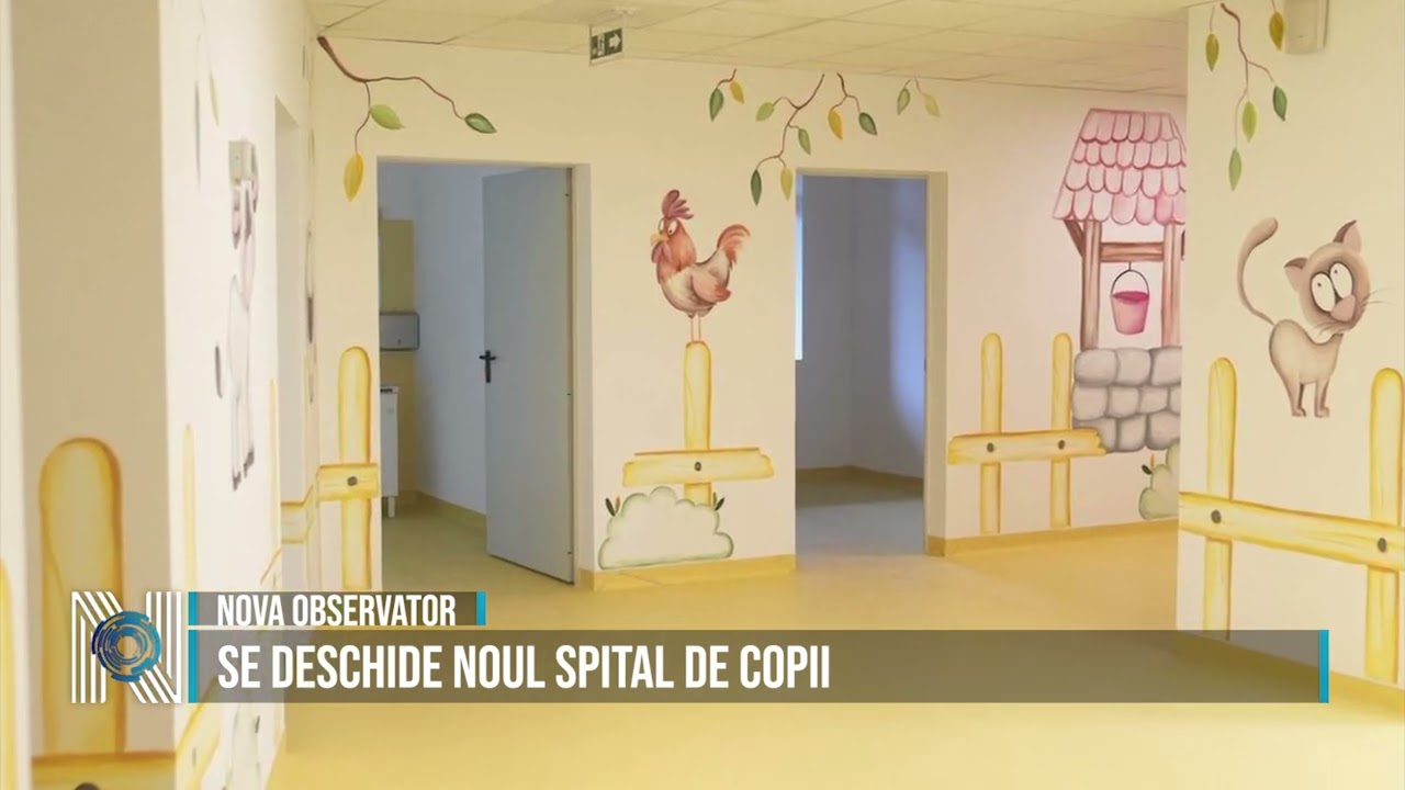 Se deschide noul Spital de Copii