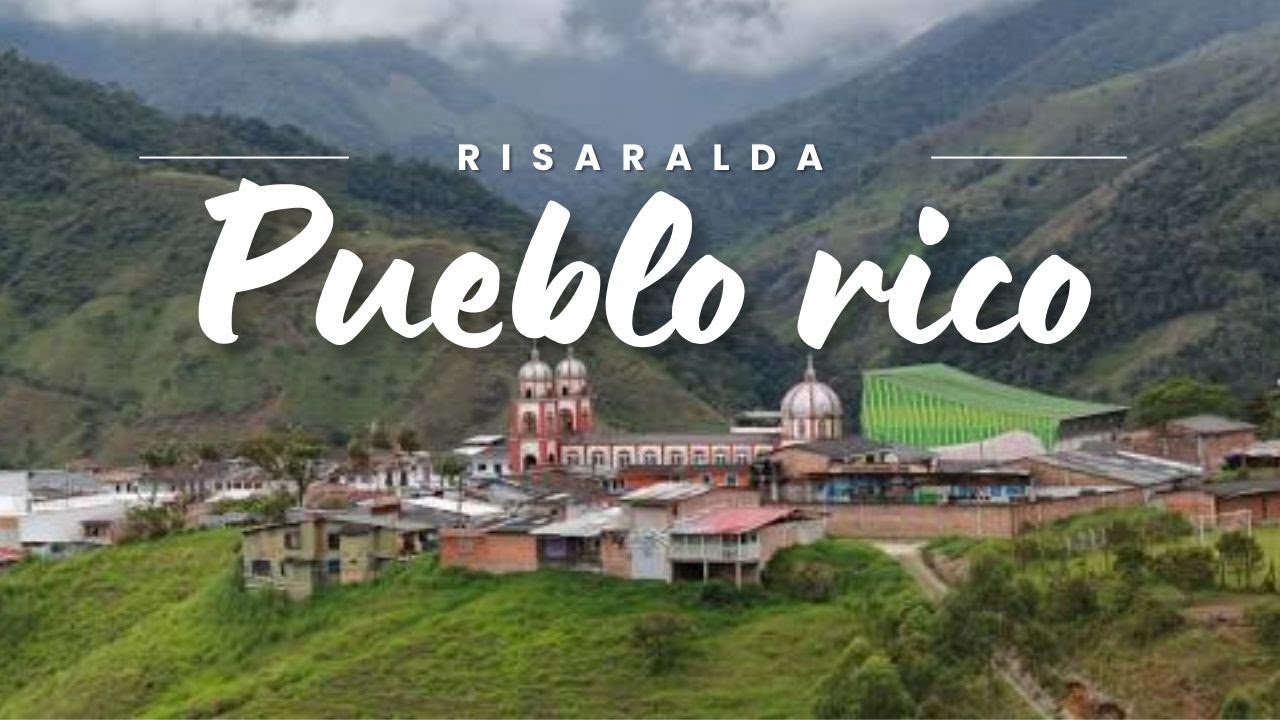 PUEBLO RICO | Risaralda