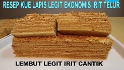 Resep kue lapis legit ekonomis irit telur - Durasi: 12.58. Resep kue lapis legit ekonomis irit telur - Durasi: 12.58.