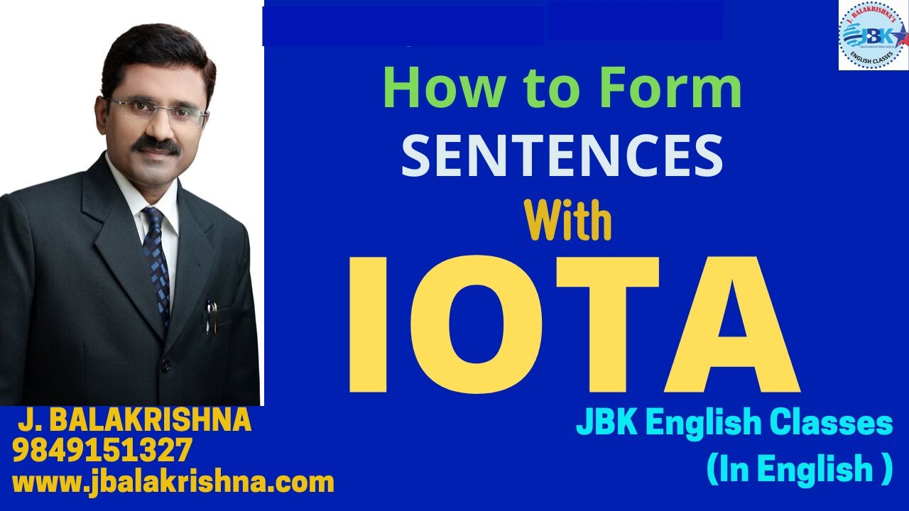 Sentence Formation with "IOTA" by JBK English Videos and Classes.