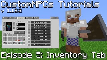 CustomNPCs Tutorials | Episode 5: Inventory Tab