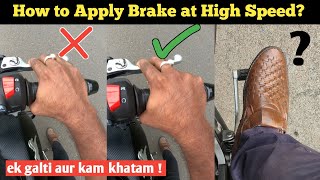 How to Apply Brake in High-speed in Motorcycle ? clutch or brake ? High-speed me Brake Keise Lagaye?