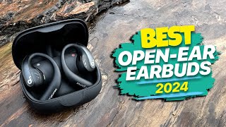 Best Open-Ear Earbuds 2024: Hear the World