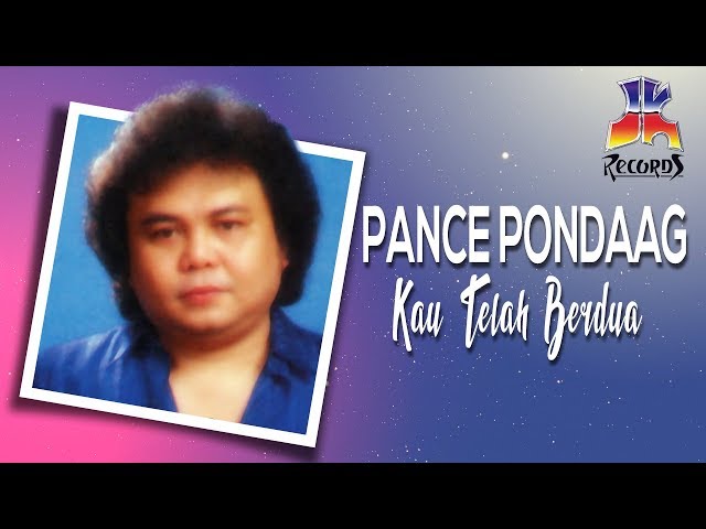 Pance Pondaag - Kau Telah Berdua (Official Music Video) class=