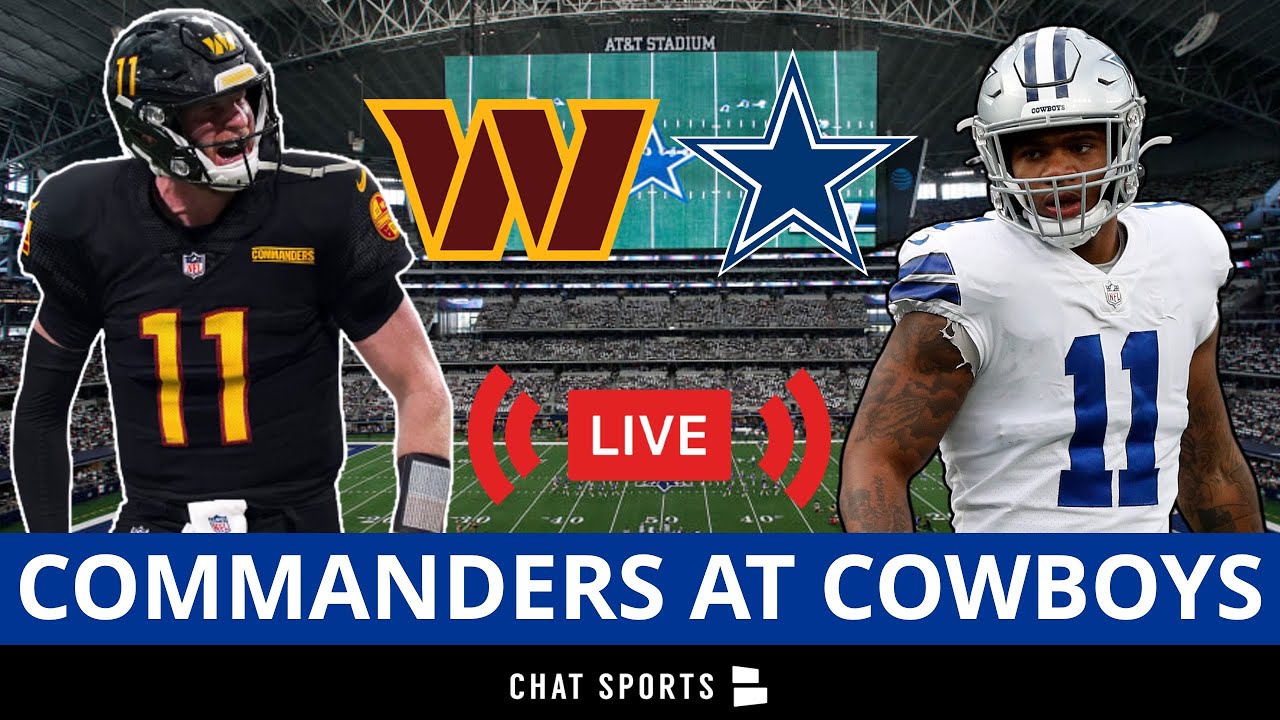 Cowboys vs. Commanders Live Streaming Scoreboard, Play-By-Play, Highlights  & Stats