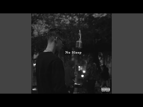 Watch No Sleep on YouTube